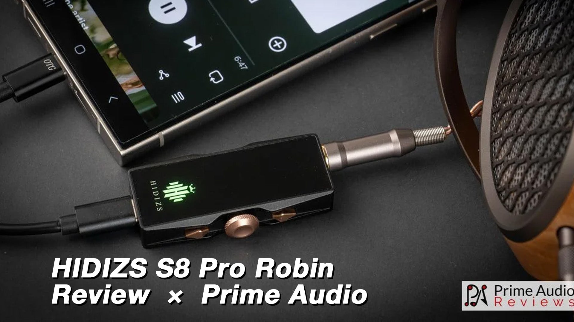HIDIZS S8 Pro Robin Review - Prime Audio