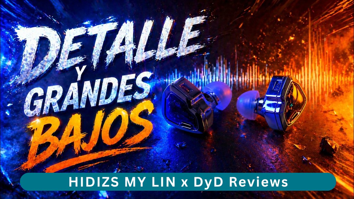 HIDIZS MY LIN Review - DyD Reviews
