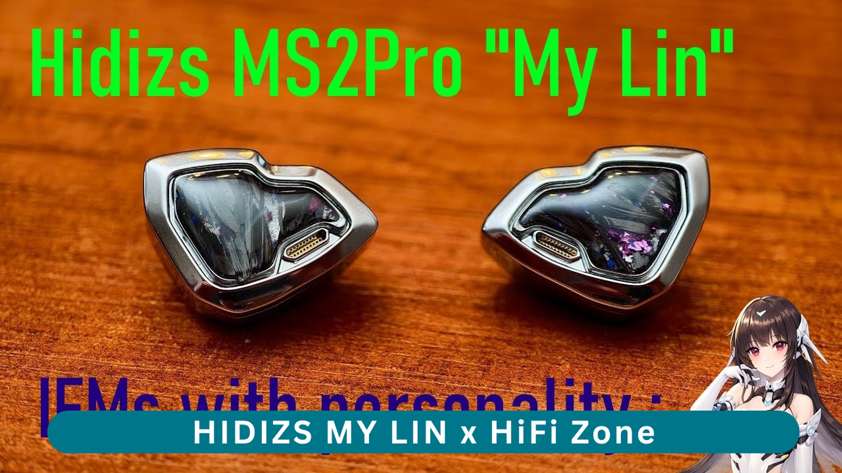 HIDIZS MY LIN Review - HiFi Zone