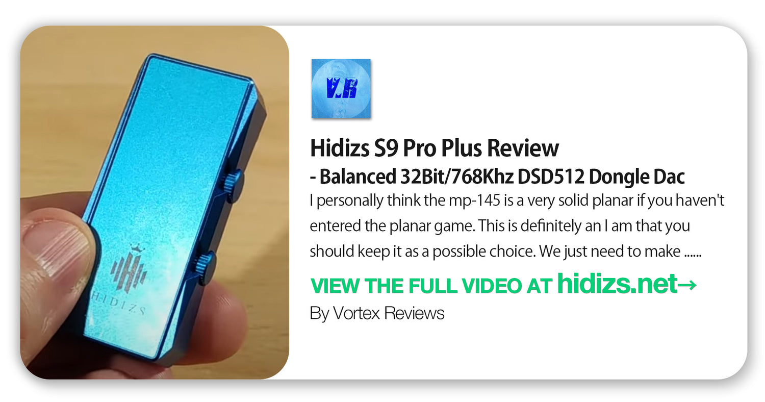 Hidizs S9 Pro Plus Martha Review - Vortex Reviews